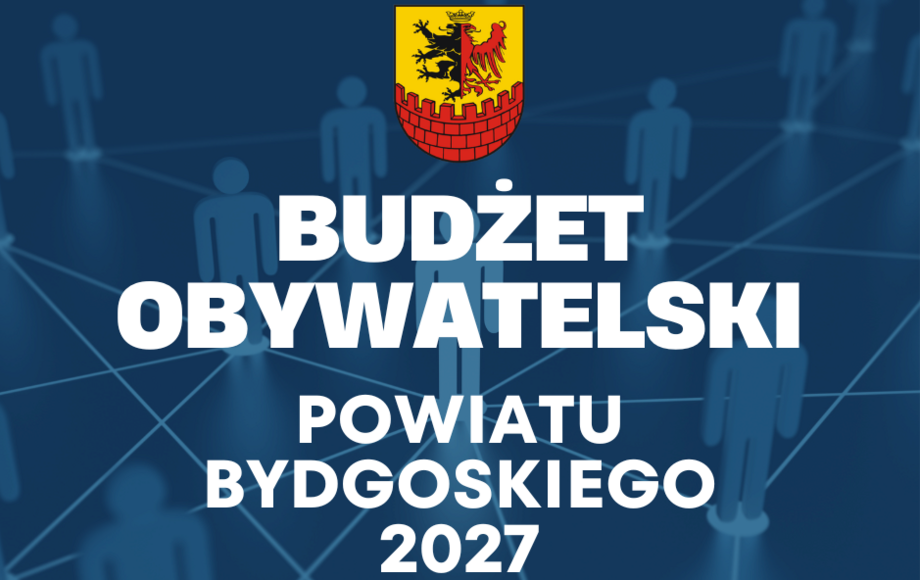 Zdjęcie do Budżetu Obywatelskiego Powiatu Bydgoskiego na rok 2027