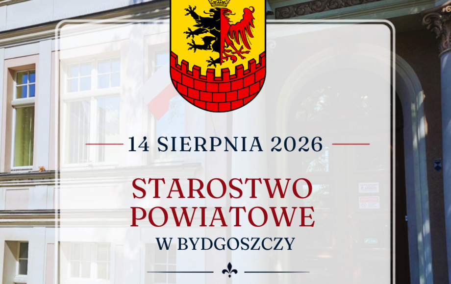 Zdjęcie do 14 sierpnia 2026 r. Starostwo Powiatowe w Bydgoszczy nieczynne!