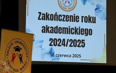 Zdjęcie do Solecki Uniwersytet Trzeciego Wieku zakończył rok akademicki z energią i stylem!