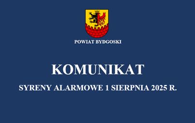 Zdjęcie do Komunikat &ndash; syreny alarmowe 1 sierpnia 2025 r. 