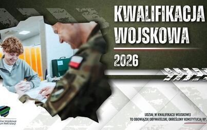 Zdjęcie do KWALIFIKACJA WOJSKOWA 2026!