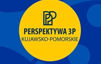 Zdjęcie do Perspektywa 3P dla wojew&oacute;dztwa kujawsko-pomorskiego
