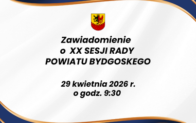 Zdjęcie do XX Sesja Rady Powiatu Bydgoskiego