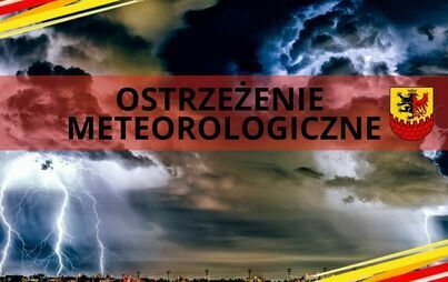 Zdjęcie do Ostrzeżenie meteorologiczne  - burze