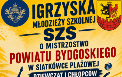 Zdjęcie do Igrzyska Młodzieży Szkolnej SZS &ndash; Mistrzostwa Powiatu Bydgoskiego w siatk&oacute;wce plażowej 