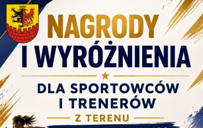 Zdjęcie do Sportowe wyr&oacute;żnienia &ndash; trwa nab&oacute;r wniosk&oacute;w! 