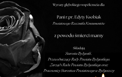 Zdjęcie do Wyrazy głębokiego wsp&oacute;łczucia z powodu śmierci mamy