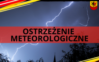 Zdjęcie do Ostrzeżenie meteorologiczne Burze/2
